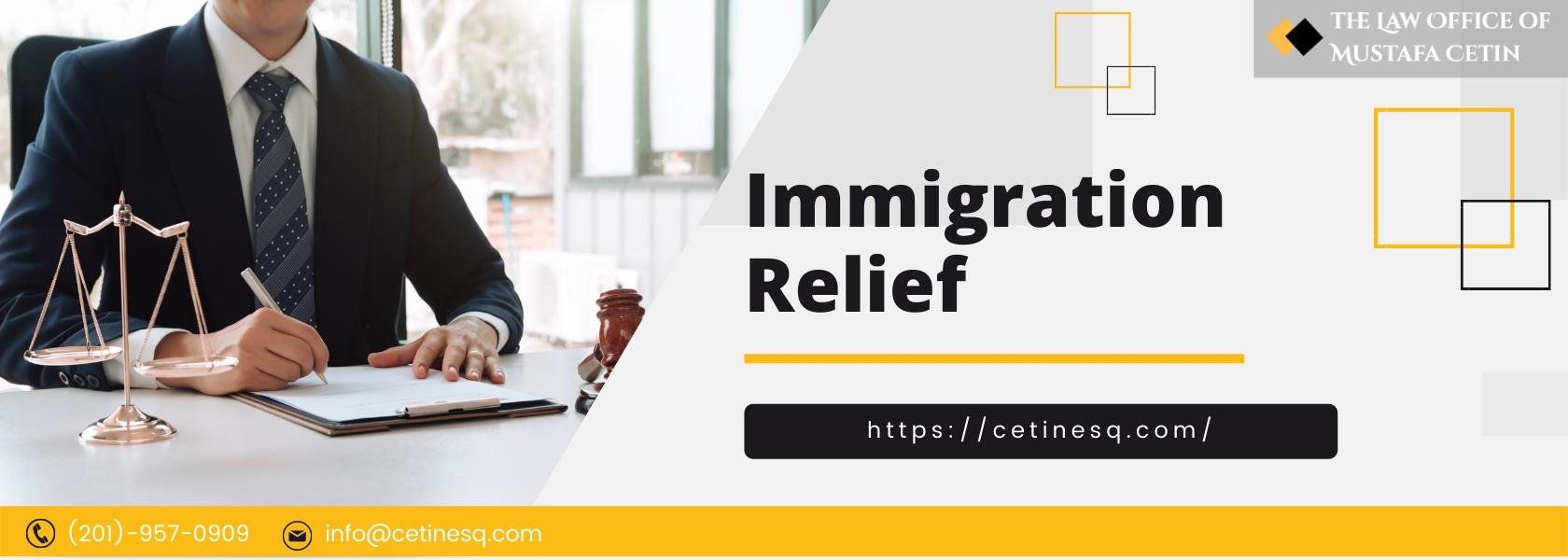 Common Forms of Immigration Relief if you are (or about to be) Out of Status